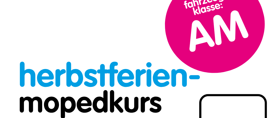 Plakat für den Führerschein Klasse AM für den Herbst-Mopedkurs. Termine sind 27. Oktober von 16-19:30 Uhr und 28. Oktober von 14:20-18 Uhr.