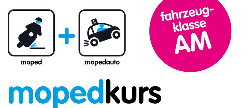 Ein Flyer zeigt einen Kurs für Mopeds und Mopedautos am 2. und 3. März, mit Symbolen für Moped und Mopedauto und den Worten 'Fahrzeug Klasse AM'.