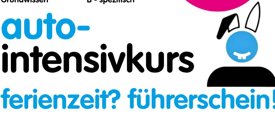 Eine Werbung für einen Auto-Intensivkurs in der Fahrzeugklasse B. Es beinhaltet einen Theoriekurs am 27. März, spezielle Kurszeiten und insgesamt 8 Tage.