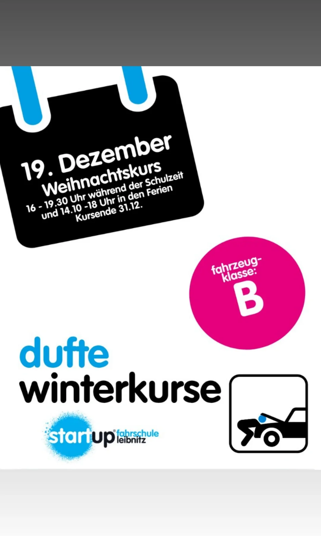 Ein Flyer für einen Winterkurs in Klasse B. Er findet am 19. Dezember von 16:00 bis 19:30 und von 14:10 bis 18:00 Uhr statt.