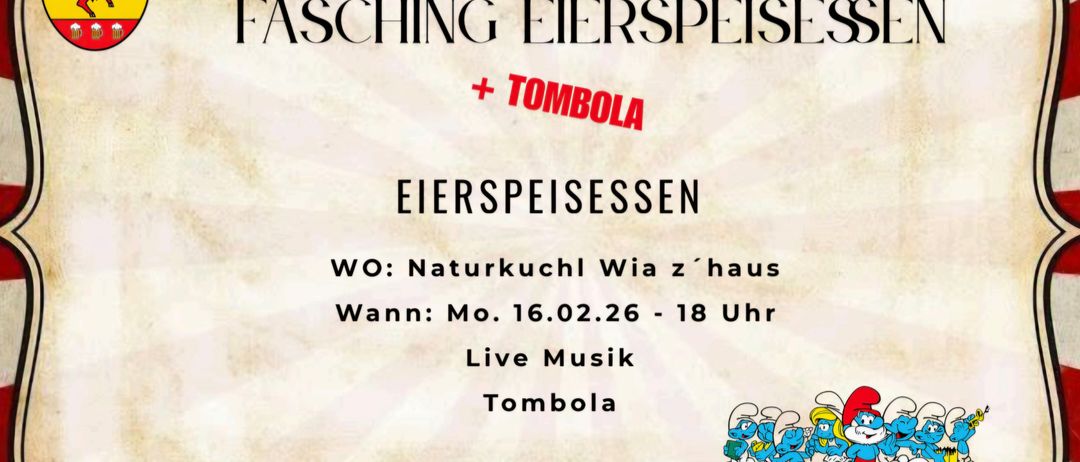 Plakat für Fasching Eierspeiseessen in Jugend Hausersdorf. Die Veranstaltung beinhaltet Tombola. Datum: Montag, 16.02.2026, 18 Uhr. Live-Musik und Schlumpfine-Figuren.
