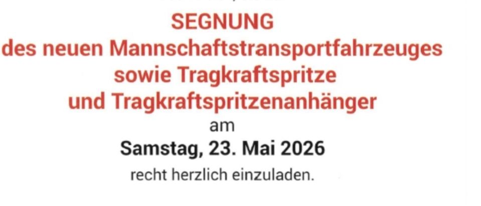 Ein Bild eines Feuerwehrwagens mit der Aufschrift 'EINLADUNG'. Darunter ist ein Bild eines Logos, und weiter unten steht 'SEGUNG des neuen Mannschaftstransportfahrzeuges sowie Tragkraftspritze und Tragkraftspritzenanhänger.' Über dem Logo steht 'Das Kommando der Freiwilligen Feuerwehr Kaisersdorf beehrt sich, Sie zur'.