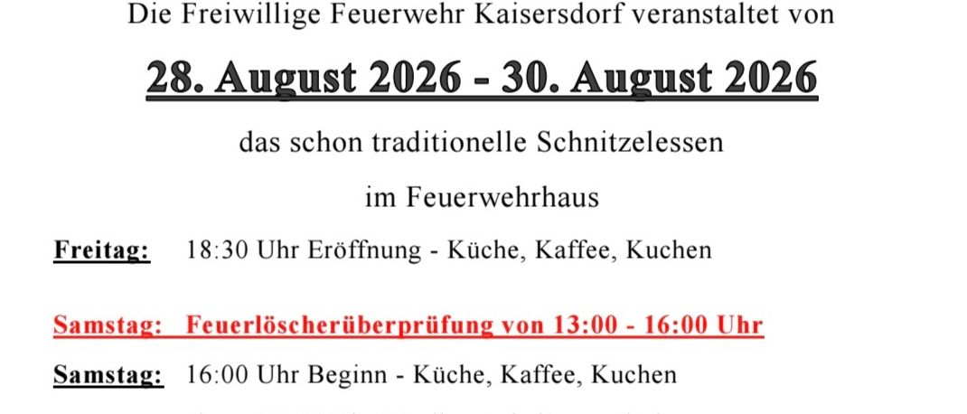 Plakat für das traditionelle Schnitzelessen-Event in Kaisersdorf, geplant vom 28. August 2026 bis 30. August 2026. Details umfassen Öffnungszeiten, Kochen, Kaffee und Musikunterhaltung.
