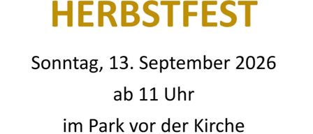 Einladung zum Herbstfest mit einer Kürbis- und Herbstlaub-Illustration, am Sonntag, 13. September 2026, ab 11 Uhr im Park vor der Kirche.