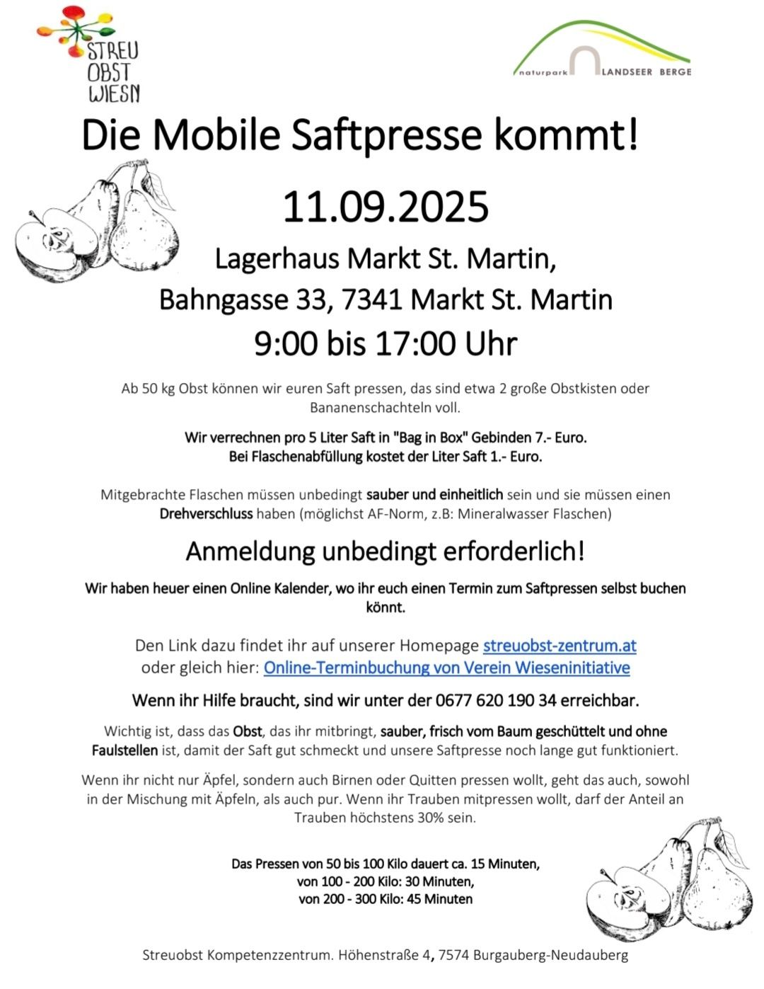 Mobile Saftpresse-Veranstaltung am 11.09.2025 bei Lagerhaus Markt St. Martin, Bahngasse 33, 7341. 50kg Obst für 7 Euro. Saubere, einheitliche Flaschen erforderlich. Anmeldung unbedingt erforderlich. Saft in Beuteln oder Flaschen erhältlich. Kontakt für Hilfe: 0677 620 190 34.
