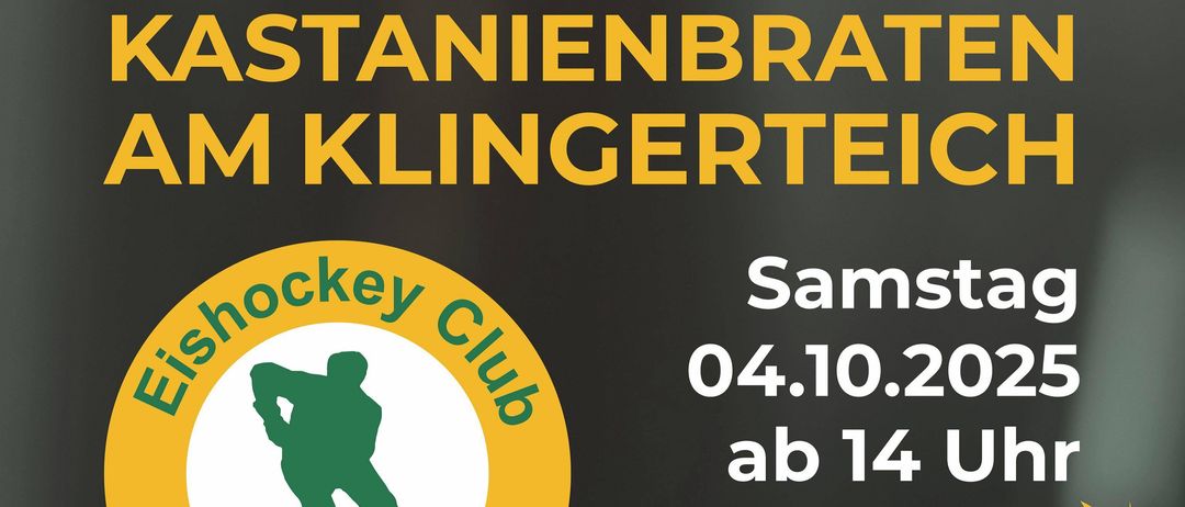 Plakat für Kastanienbraten-Veranstaltung am Klinger Teich am 04.10.2025 ab 14 Uhr. Es zeigt eine Kastanie, eine Karte und das Logo des Eishockey Clubs Klinger Teich.