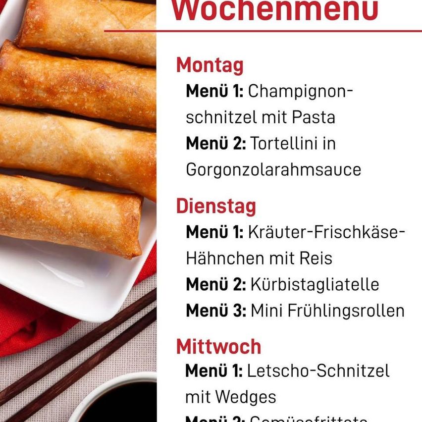 Das Wochenmenü für Montag besteht aus Champignon-Schnitzel mit Pasta und Tortellini in Gorgonzolarahmsauce. Dienstag bietet Kräuter-Frischkäse-Hähnchen mit Reis, Kürbisgratin und Mini Frühlingsrollen. Mittwoch serviert Letscho-Schnitzel mit Wedges und gemischte frittierte Speisen.