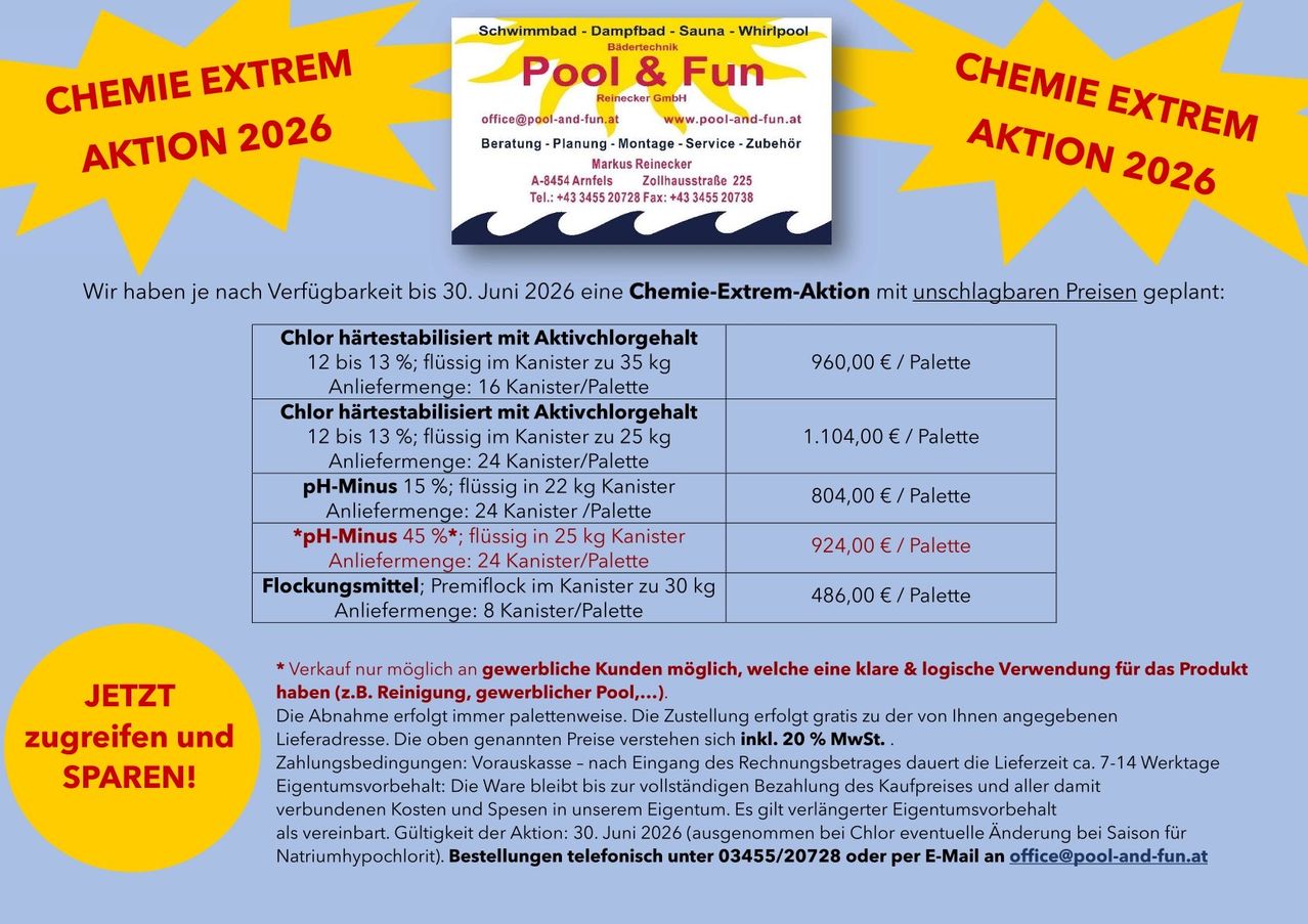 Pool & Fun Flyer mit Details zu chemischen Produkten für Pools. Produkte umfassen Chlor, pH-Minus und Flockungsmittel. Preise und Lieferdetails werden angegeben. Bestellungen können per Telefon oder E-Mail aufgegeben werden. Gültig bis 30. Juni 2026.