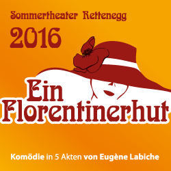 Ein Plakat von 2016 für das Sommertheater Rettenegg. Es zeigt eine Silhouette einer Frau in einem roten Hut, mit Text in fetter roter und weißer Schrift. Der Titel ist 'Ein Florentinerhut', eine Komödie in 5 Akten von Eugene Labiche.