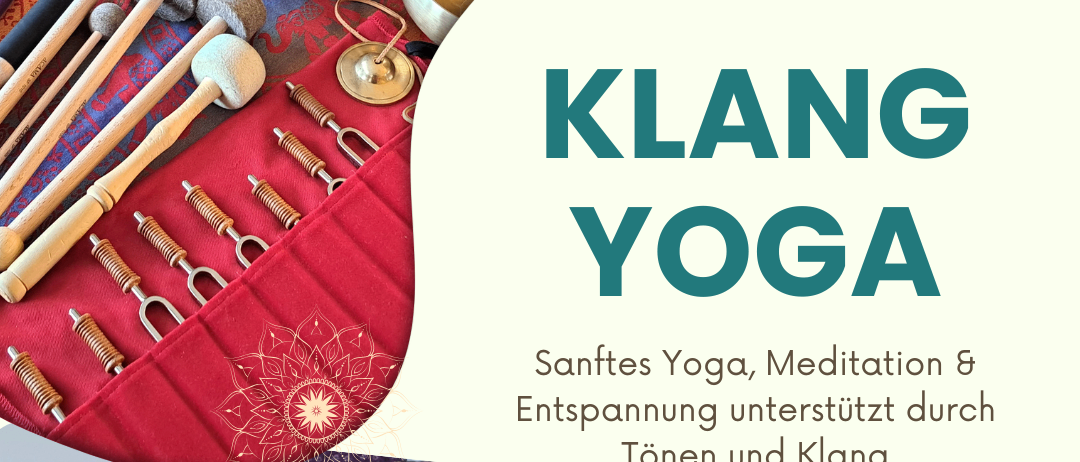 Eine Werbung für einen Yoga-Kurs mit Fokus auf Klang und Meditation. Es zeigt Instrumente, eine Yogamatte und eine Person in einer Yoga-Pose. Der Kurs ist für Montag, 23.02.26, von 17:30 bis 18:45 Uhr geplant. Der Kurs wird von Samadhi Yoga und Gesundheit angeboten.