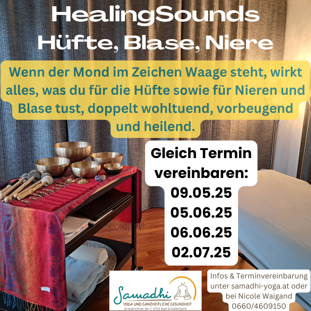 Eine Werbung für Healing Sounds, die sich auf Hüften, Blase und Nieren konzentriert. Es zeigt einen Tisch mit Schalen, Büchern und einem roten Tuch. Termine für Buchungen sind aufgeführt. Eine Telefonnummer ist für Anfragen angegeben.