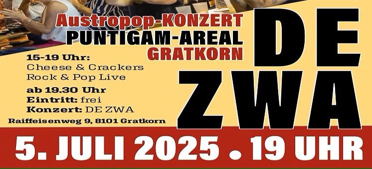 Ein Plakat bewirbt ein Austropop-Konzert im Puntigam-Areal Gratkorn. Die Veranstaltung findet am 5. Juli 2025 um 19 Uhr statt. Es wird Käse, Knabbereien und Live-Rock- und Popmusik angeboten. Der Eintritt ist frei.