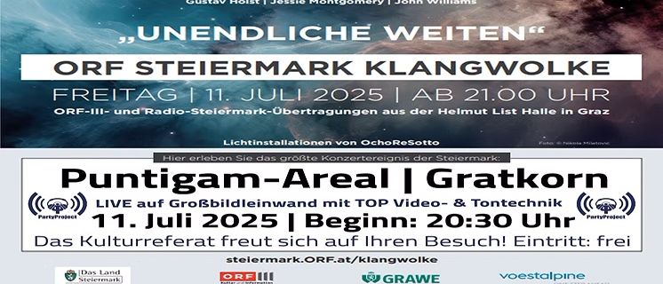 Plakat für 'Unendliche Weiten' mit Künstlern Gustav Holst, Jessie Montgomery und John Williams. Veranstaltung am 11. Juli 2025 um 21:00 Uhr. Gehostet von ORF Steiermark Klangwolke. Beginn um 20:30 Uhr. Eintritt frei.