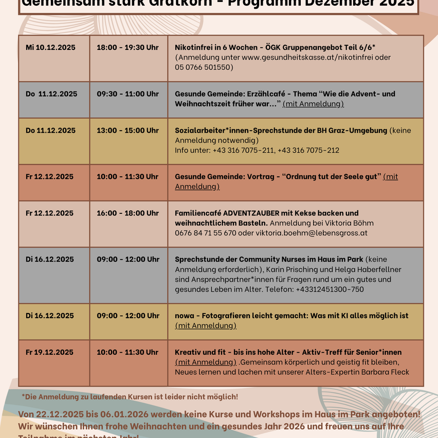Dezember 2025 Programm, beinhaltet nikotinfreie Gruppensitzungen, Gesundheitscafe, Sprechstunde der Sozialarbeiter, Familiencafe, Sprechstunden der Community Nurses, Fotografie-Workshop und Fitness-Event für Senioren. Keine Anmeldung für laufende Kurse möglich. Vom 22.12.2025 bis 06.01.2026 werden keine Kurse und Workshops angeboten!