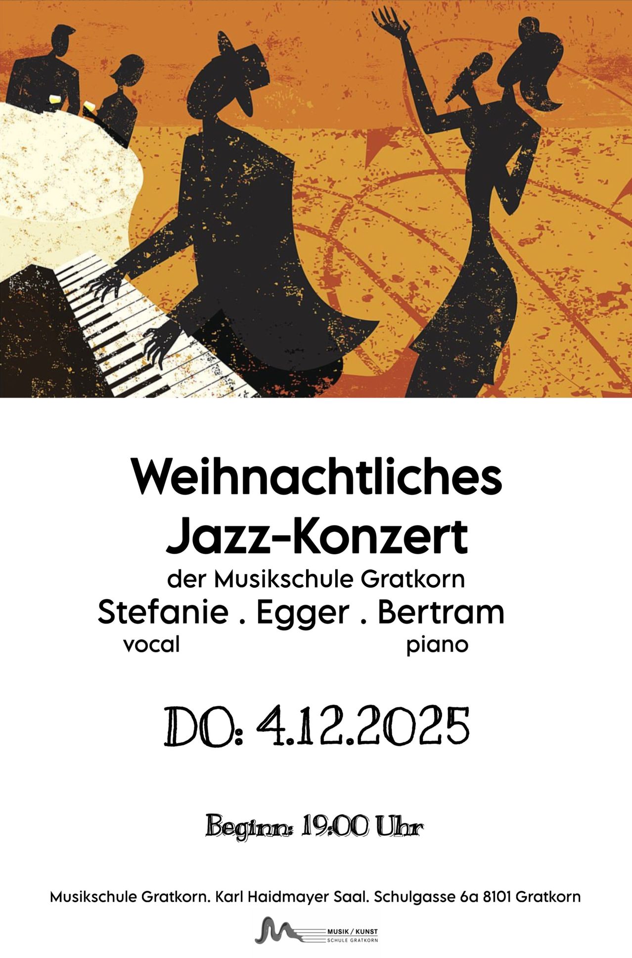 Ein Plakat für ein Weihnachts-Jazz-Konzert zeigt einen Pianisten, der sich gegen einen roten Hintergrund abzeichnet. Es listet Stefani, Egger und Bertram auf, wobei Stefani als Sängerin und Bertram am Klavier zu sehen sind. Das Konzert ist für den 4. Dezember 2025 geplant.