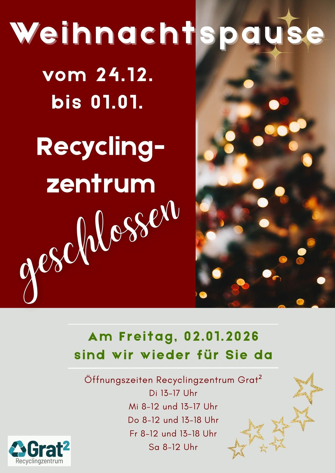 Eine Werbung für ein Recyclingzentrum. Es ist vom 24.12. bis 01.01. geschlossen. Es öffnet am Freitag, 02.01.2026, von 13-17 Uhr wieder.