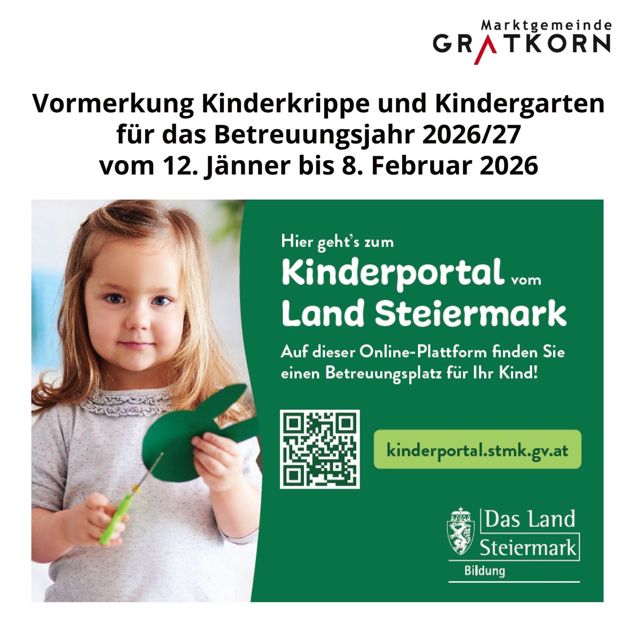 Eine Werbung für das Kinderportal vom Land Steiermark zeigt ein junges Mädchen, das ein grünes Blatt hält. Der Text weist Eltern an, Betreuungsplätze für Kinderkrippen und Kindergärten für 2026/27 zu reservieren.