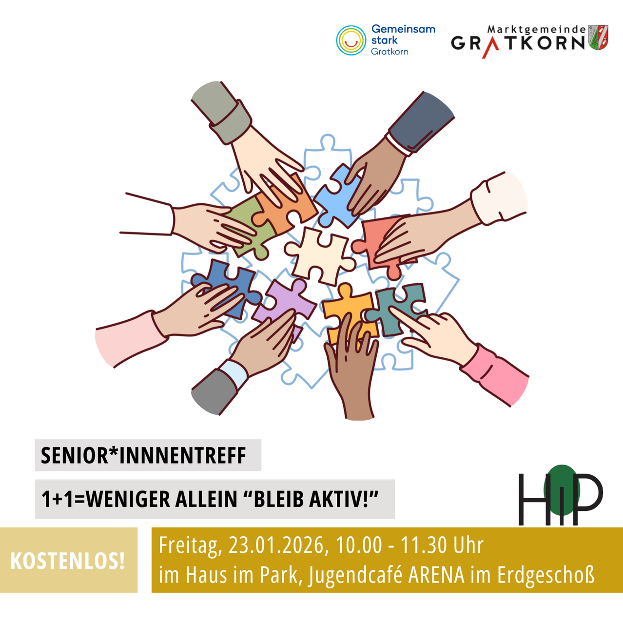 Plakat für eine kostenlose Veranstaltung für Senioren. Es zeigt eine Puzzle-Illustration mit Händen, die Teile verbinden. Die Veranstaltung findet am 23.01.2026 von 10:00 bis 11:30 Uhr im Haus im Park, Jugendcafe Arena statt.