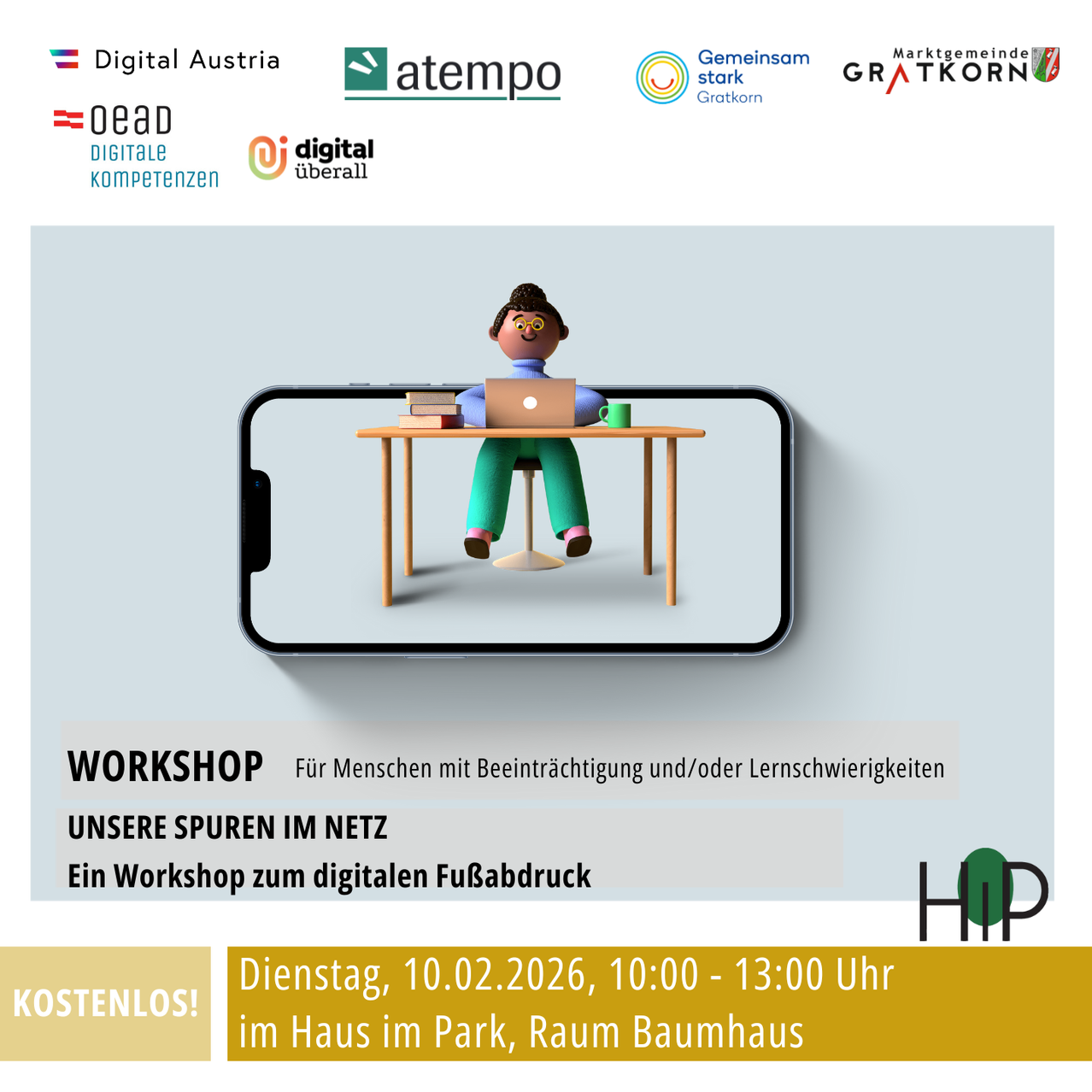 Ein Workshop-Poster zeigt eine Person mit Behinderung, die einen Laptop auf einem Schreibtisch benutzt, was digitale Zugänglichkeit symbolisiert. Die Veranstaltung trägt den Titel 'Workshop für Menschen mit Beeinträchtigung und/oder Lernschwierigkeiten.' Sie ist kostenlos und für den 10.02.2026 von 10:00 bis 13:00 Uhr im Haus im Park, Raum Baumhaus geplant.