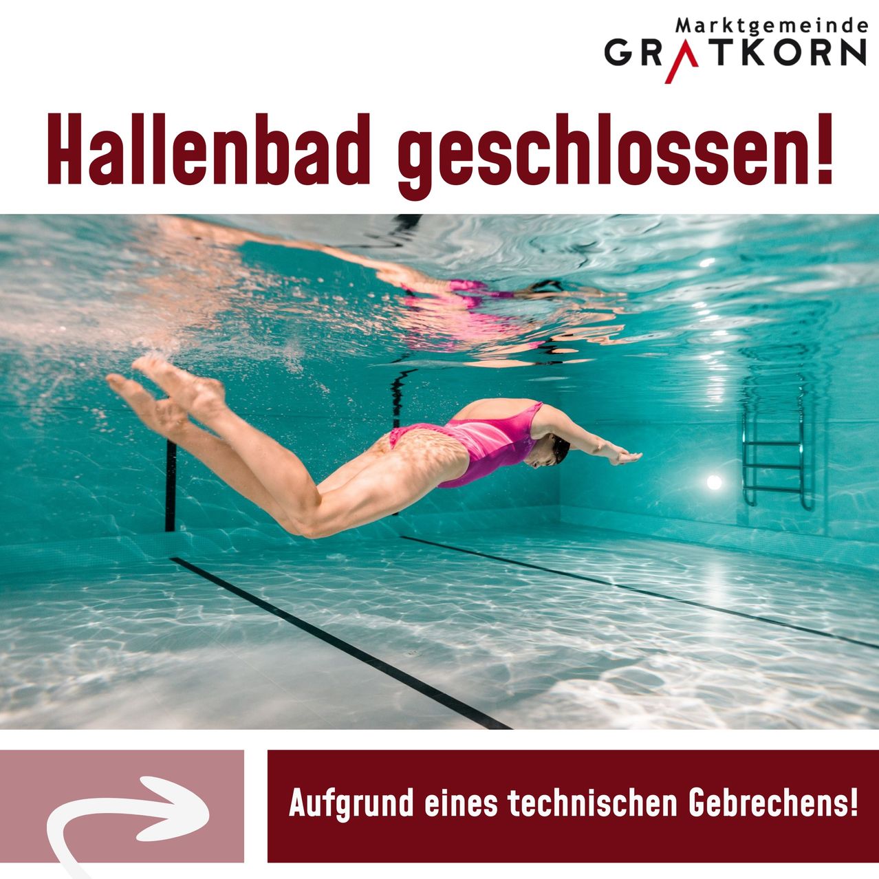 A woman swims in a pool with the words 'Hallenbad geschlossen' displayed above. An arrow points to the right with text 'Aufgrund eines technischen Gebrechens'. The pool has a black lane line.