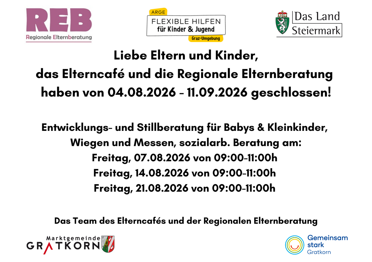 Plakat über die Schließung des Elterncafes und der Regionalen Elternberatung vom 04.08.2026 bis 11.09.2026 mit Details zur Entwicklungs- und Stillberatung für Babys und Kleinkinder.