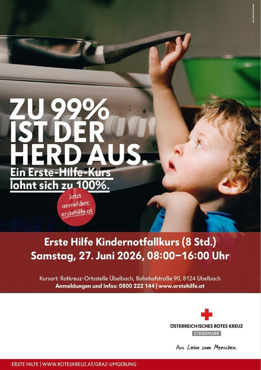 Ein Poster für einen Erste-Hilfe-Kurs für Kinder, mit einem nach oben schauendem Kind. Es heißt, dass 99% der Unfälle verhindert werden können. Registrieren Sie sich unter erstehilfe.at.