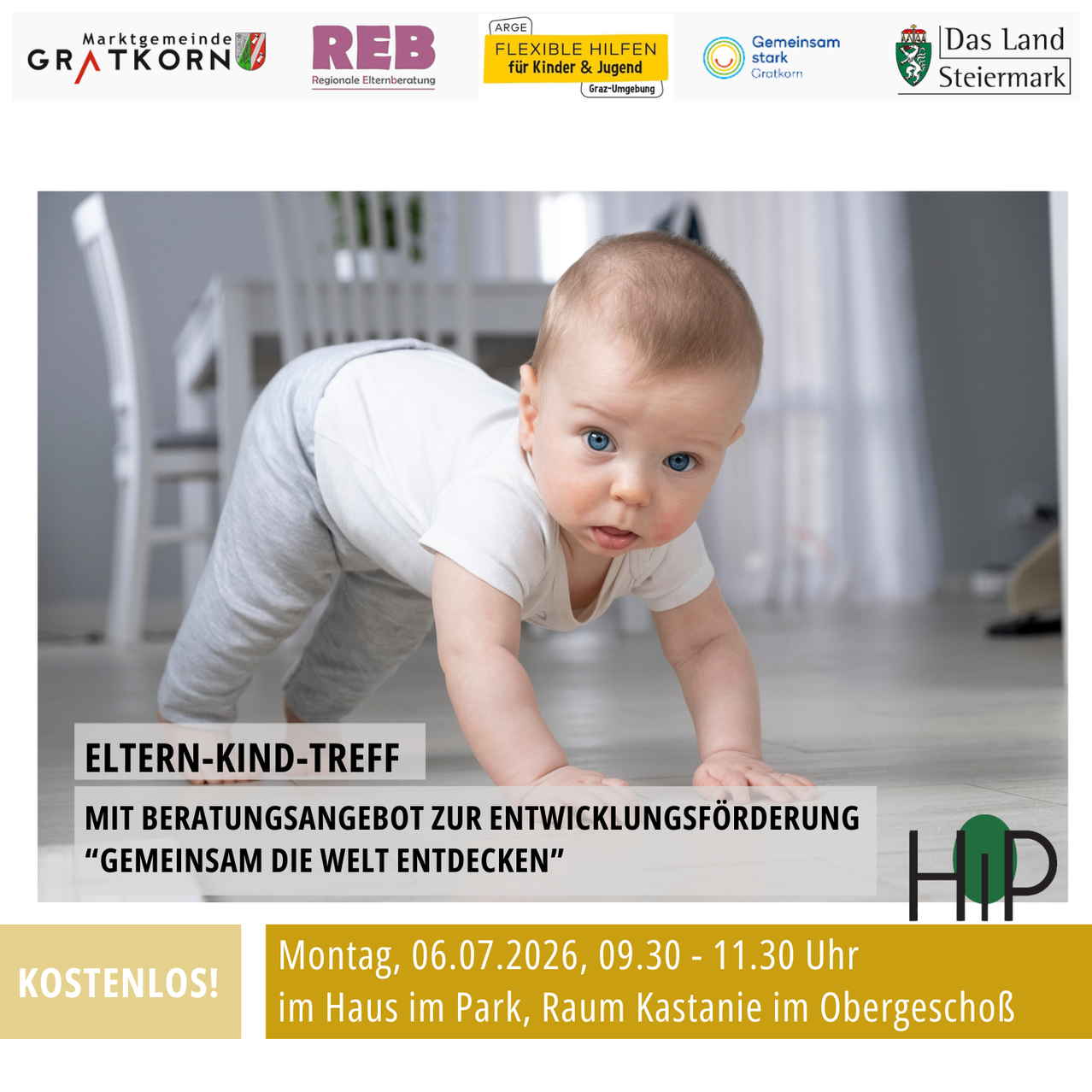 Ein Poster zeigt ein Baby, das mit blauen Augen auf dem Boden krabbelt, mit dem Text 'Eltern-Kind-Treff'. Es enthält ein Beratungsangebot zur Entwicklungsförderung. Datum und Uhrzeit der Veranstaltung werden angegeben. Es ist kostenlos.