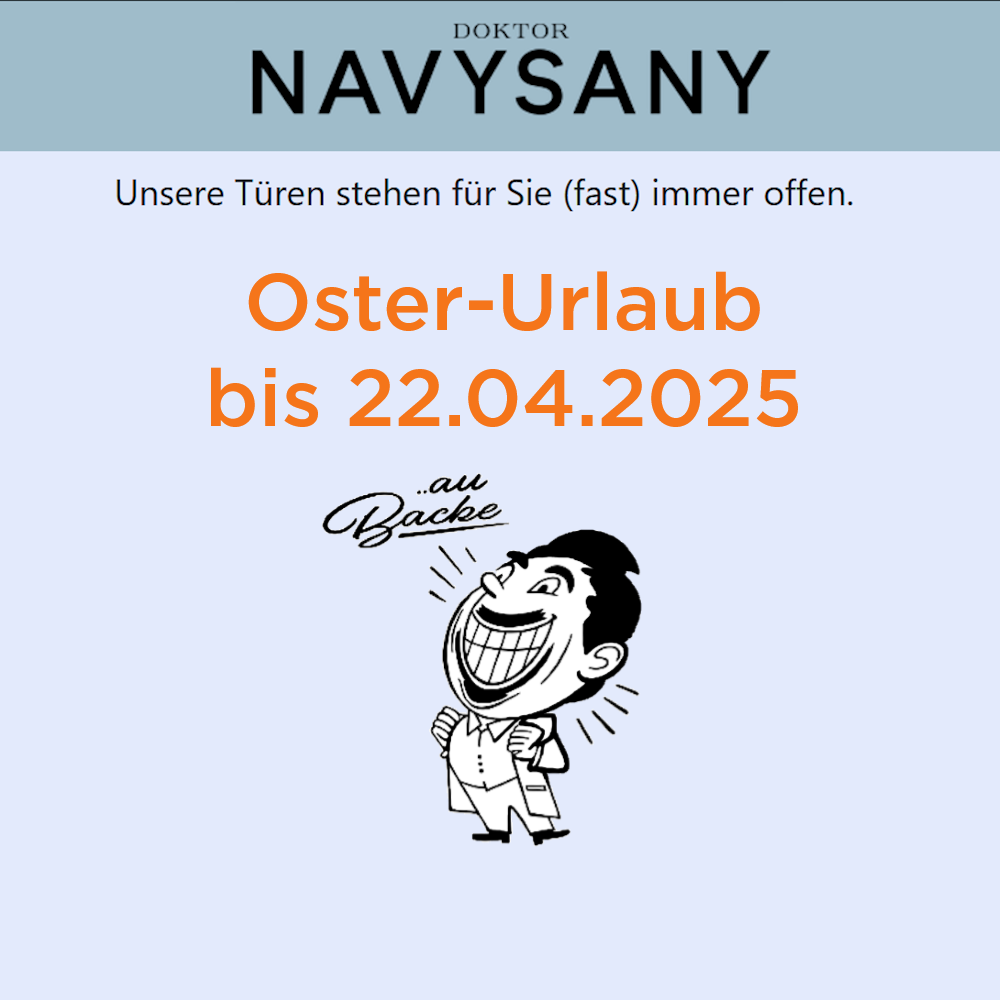 Doktor Navysany kündigt Osterurlaub bis zum 22.04.2025 an, mit einem freudestrahlenden Cartoon-Mann.