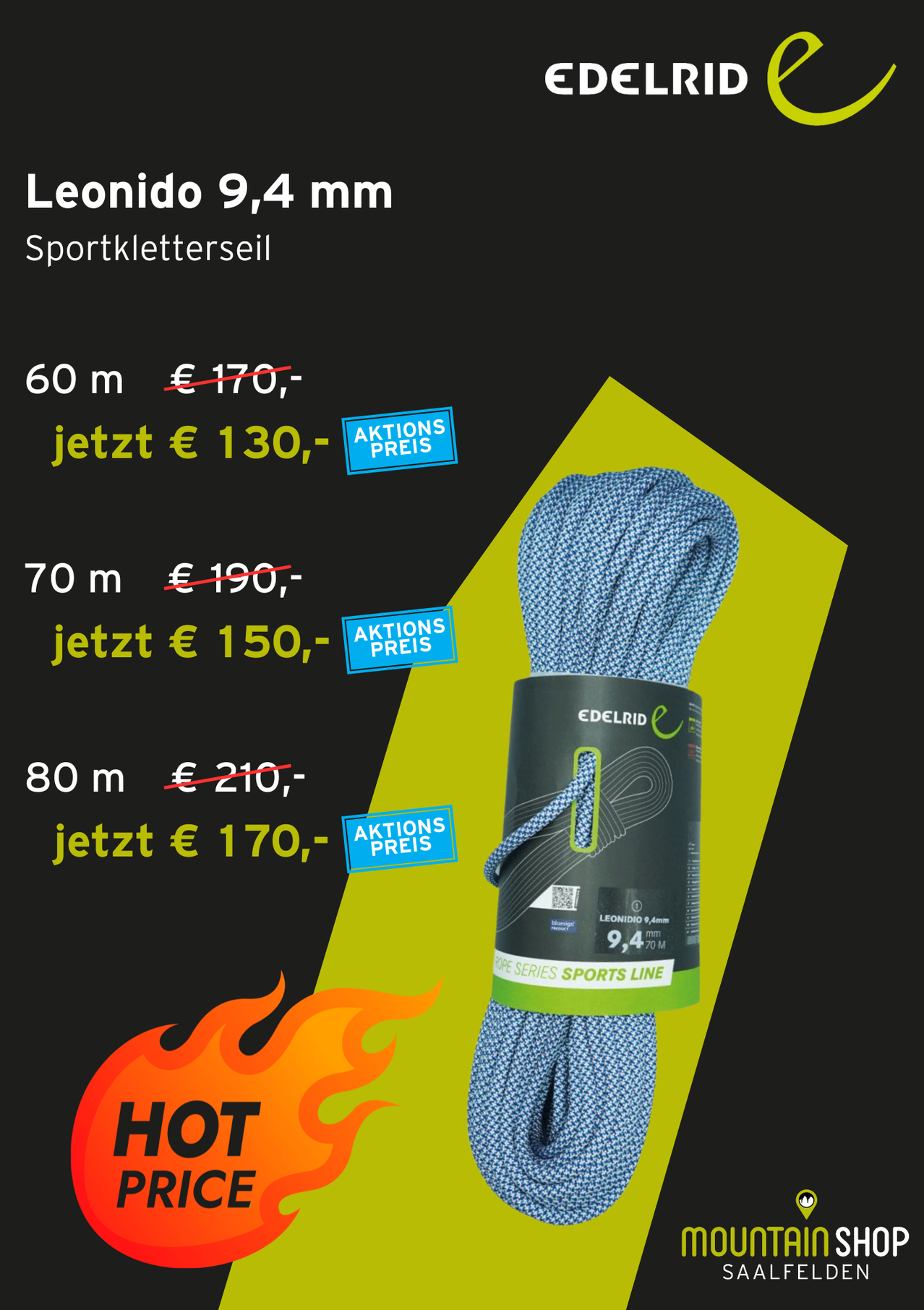 Das Bild zeigt eine Werbeaktion für Leonido 9,4 mm Sportkletterseile. Die Preise für 60 m, 70 m und 80 m Seile sind mit reduzierten Preisen aufgeführt. Jede Länge hat einen blauen Aufkleber mit 'Aktions Preis'.