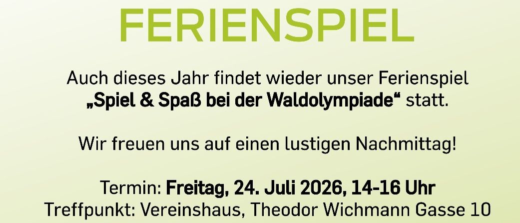 Ein Bild, das ein Ferienspiel-Event bewirbt, mit einem Gummistiefel, einem Eimer und einer Schlauch. Der Text lautet 'Ferienspiel' und gibt Details zum Veranstaltungsdatum und -ort an.