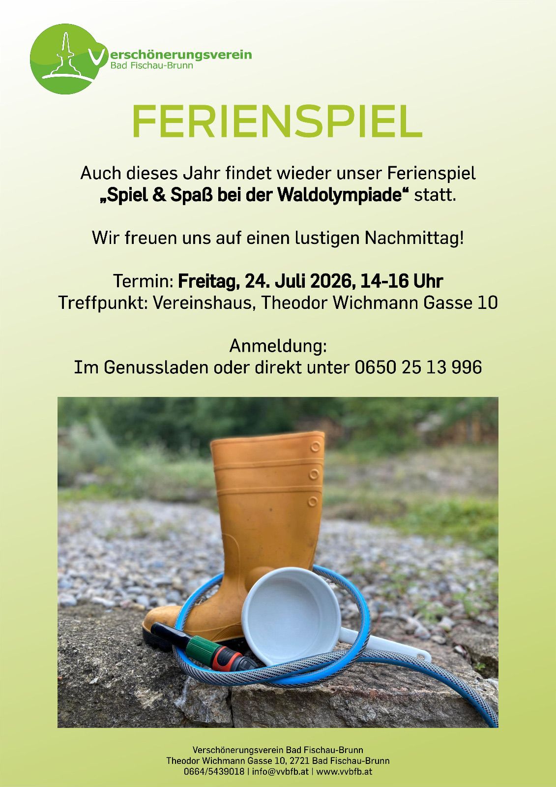 Poster for a holiday game event titled 'Ferienspiel'. It features a rubber boot, a white cup, and a blue hose. The event is scheduled for Friday, July 24, 2026, from 2-4 PM.