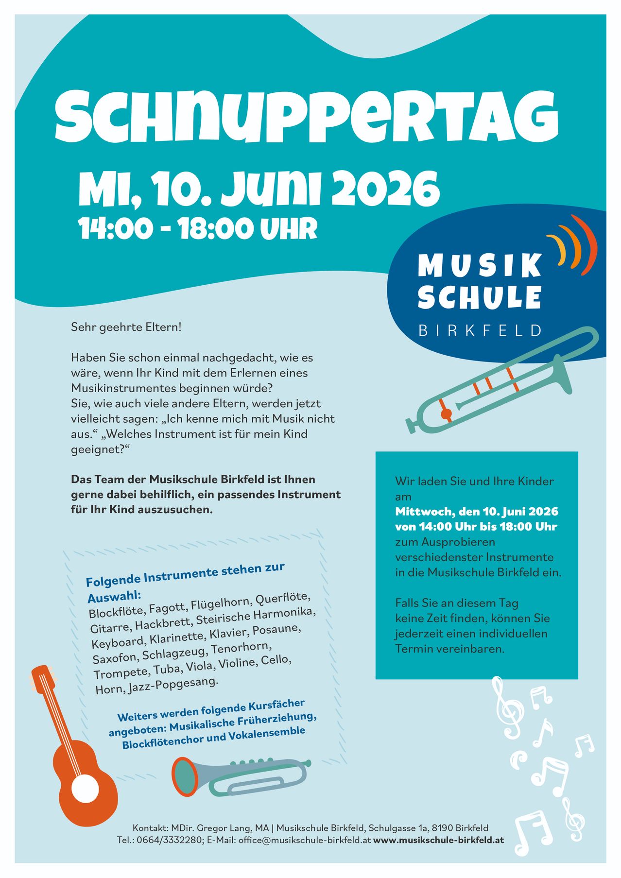 Veranstaltung zur Auswahl von Musikinstrumenten für Kinder bei der Musikschule Birkfeld am 10. Juni 2026 von 14:00 bis 18:00 Uhr. Eltern und Kinder können verschiedene Instrumente ausprobieren, einschließlich Trompeten und Geigen. Zusätzliche Workshops zur musikalischen Früherziehung sind ebenfalls verfügbar.