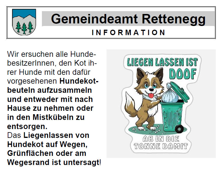 Ein Informationsposter vom Gemeindeamt Rettenegg mit einer Illustration eines Hundes, der Hundekot in einen Mülleimer entsorgt, mit Text auf Deutsch.
