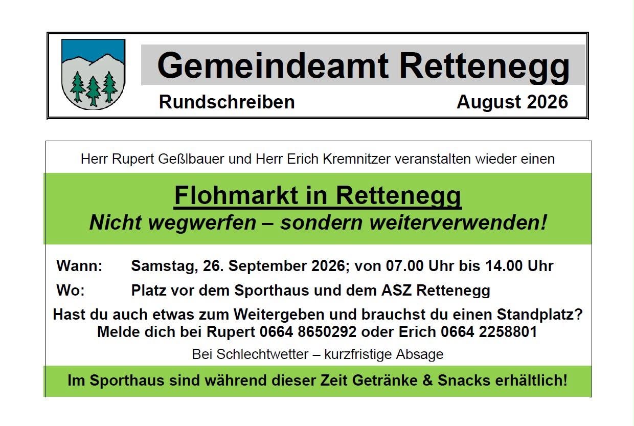 Announcement for a flea market in Rettenbach, organized by Rupert Gelsbauer and Erich Kremnitzer, scheduled for September 26, 2026. The event will take place in front of the sports hall and ASZ Rettenbach. Contact Rupert or Erich for more information.