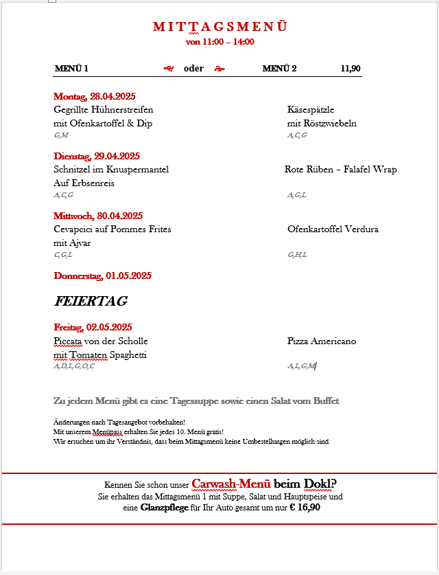 Menü 1 und Menü 2 werden mit Daten und Zutaten für jede Mahlzeit angezeigt. Menü 1 umfasst Gerichte wie Gegrillte Hühnerstreifen mit Ofenkartoffeln und Dip. Menü 2 bietet Optionen wie Rote Rüben - Falafel Wrap. Jedes Menü beinhaltet eine Suppe und einen Salat vom Buffet.