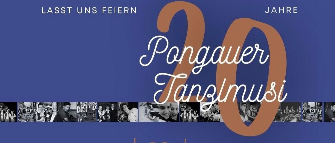 Ein Plakat für das 20-jährige Jubiläum von Pongauer Tanzmusik mit einer Gruppe lächelnder Männer um einen Tisch mit Instrumenten, geplant für Sonntag, den 19. Oktober. Veranstaltungen umfassen eine musikalische Messe um 9 Uhr und ein Frühstück um 11 Uhr.