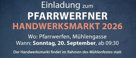 Plakat für den Pfarwerfer Handwerksmarkt 2026, mit verschiedenen Handwerken wie Gravieren, Malen und Keramik. Die Veranstaltung findet am Sonntag, 20. September, ab 09:30 in Pfarwerfer, Mühlengasse statt. Lokale Autoren präsentieren ihre Bücher, mit einem Programm für Kinder und Erwachsene.