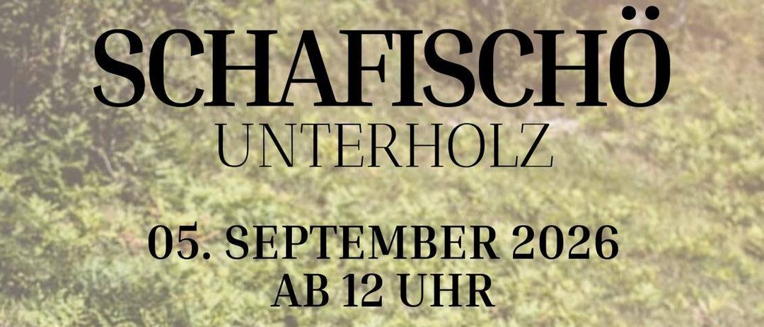 Eine Gruppe von Schafen steht in einem grasigen Feld mit einem verschwommenen Hintergrund. Der Text oben lautet 'Unterholz 05. September 2026 AB 12 UHR'.