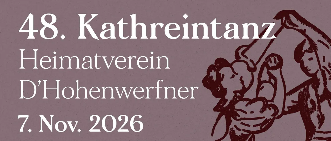 Plakat für den 48. Kathreintanz des Heimatvereins D'Hohenwerfern am 7. November 2026. Es zeigt ein tanzendes Paar, mit Informationen zum Event und beteiligten Musikern.