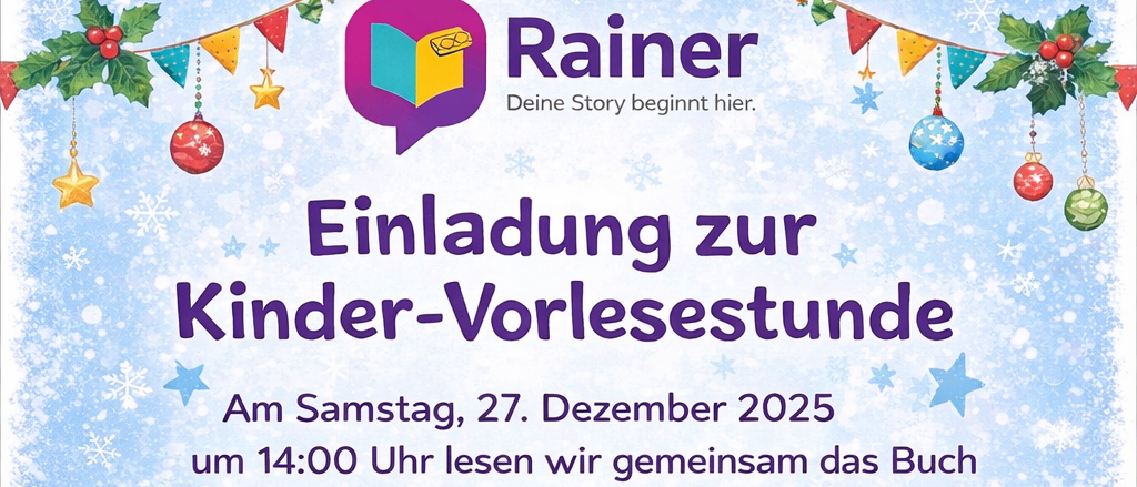 Einladung zur Kinder-Vorlesestunde. Am Samstag, 27. Dezember 2025, um 14:00 Uhr lesen wir gemeinsam das Buch 'Weihnachten in Wimmingen'. Taucht mit uns ein ins bunte Städtchen Wimmingen und erlebt die Vorfreude und das bunte Treiben rund ums Weihnachtsfest! Dauer: ca. 20 Minuten. Anmeldung: nicht nötig - einfach vorbeikommen
