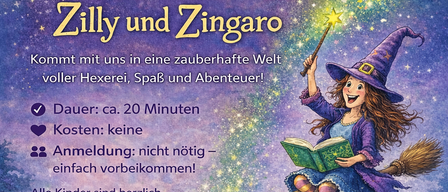 Einladung zur Kinder-Vorlesestunde. Am Samstag, 7. Februar um 14:00 Uhr Kirchplatz 2, 9062 Moosburg. Wir lesen aus dem Buch 'Zilly und Zingaro'. Kommt mit uns in eine zauberhafte Welt voller Hexerei, Spaß und Abenteuer! Dauer: ca. 20 Minuten. Kosten: keine. Anmeldung: nicht nötig – einfach vorbeikommen! Alle Kinder sind herzlich willkommen.