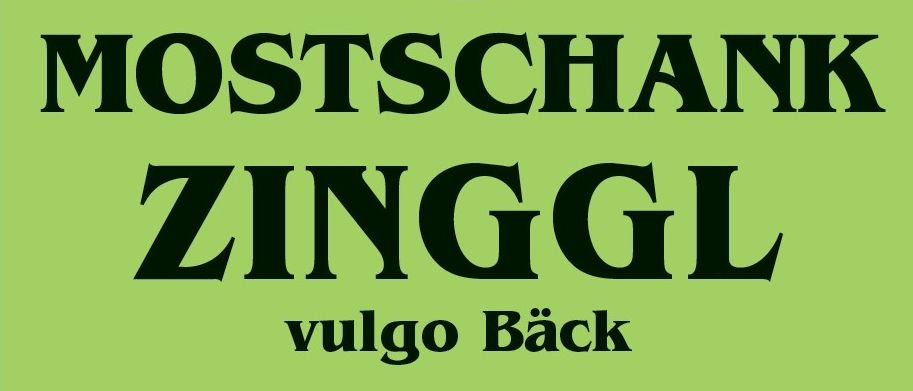 Grünes Plakat für 'Mostschenk Zinggl' in Hohenau 24, bei Dechantskirchen. Geöffnet vom 22.08. bis 07.09.2025, Schließung um 14:00 Uhr.