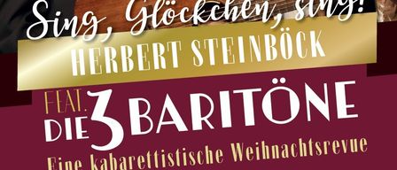 Plakat für ein Weihnachtsevent mit drei Baritonen. Es zeigt den Slogan Sing, Glocken, sing! und das Datum 4.12.2026.