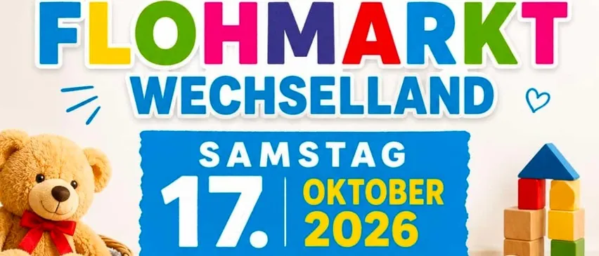 Plakat für die Kinder Flohmarkt Wechselland Veranstaltung am Samstag, 17. Oktober 2026. Zeigt einen Teddybär, ein Spielzeugpferd, Bücher und ein Gebäude. Die Veranstaltung ist kostenlos und findet von 8:00 bis 12:00 Uhr in Pinggau statt.