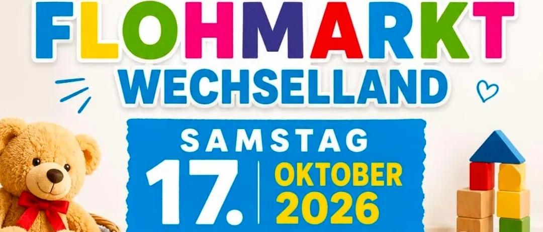 Plakat für die Kinder Flohmarkt Wechselland Veranstaltung am Samstag, 17. Oktober 2026. Zeigt einen Teddybär, ein Spielzeugpferd, Bücher und ein Gebäude. Die Veranstaltung ist kostenlos und findet von 8:00 bis 12:00 Uhr in Pinggau statt.