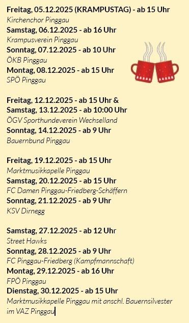 Ein Plakat zeigt verschiedene Veranstaltungen in Pinggau. Veranstaltungen beinhalten Krampustag am 5. Dezember 2025, Krampusverein am 6. Dezember 2025 und andere. Das Plakat ist gelb mit roten Tassen.