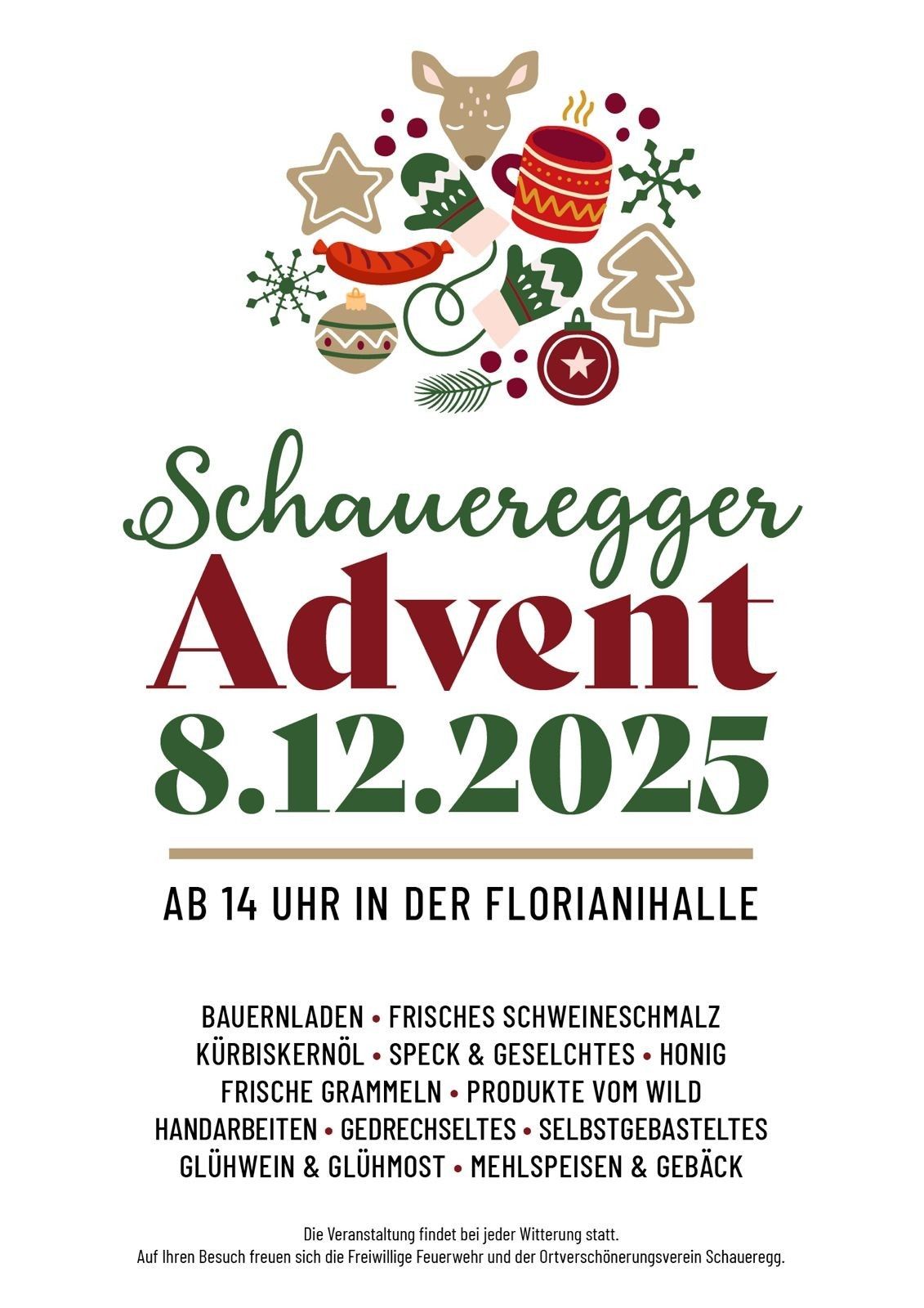 Werbung für Schaueregger Advent am 8. Dezember 2025 um 14 Uhr in der Florianihalle. Bietet bayerische Würste, frisches Schweinefleisch, Kürbisgerichte, Speck & Geselchtes, Honig, frische Grammeln und Produkte vom Wild.