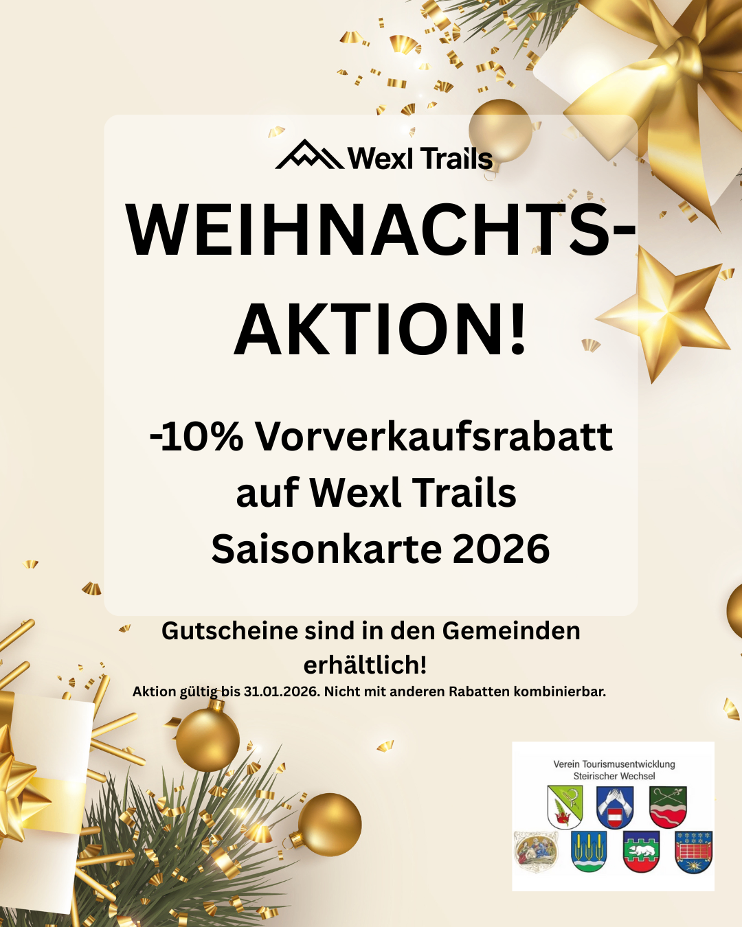 Wexler Trails Weihnachtsaktion. 10% Rabatt auf die Saisonkarte 2026. Gutscheine in teilnehmenden Gemeinden erhältlich. Gültig bis 31.01.2026. Nicht mit anderen Rabatten kombinierbar.