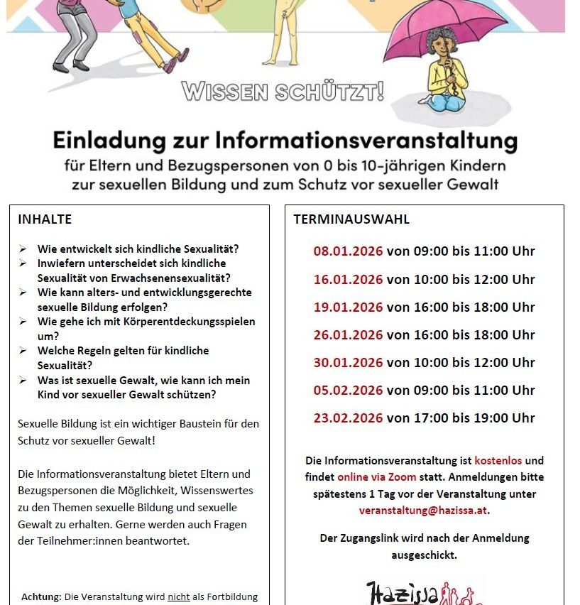 Eine Informationsveranstaltung für Eltern und Bezugspersonen von 0 bis 10-jährigen Kindern zu sexueller Bildung und Schutz vor sexueller Gewalt. Themen sind kindliche Sexualität, Regeln und Schutz vor sexueller Gewalt. Die Veranstaltung ist kostenlos und online via Zoom. Melden Sie sich spätestens einen Tag vor der Veranstaltung an.