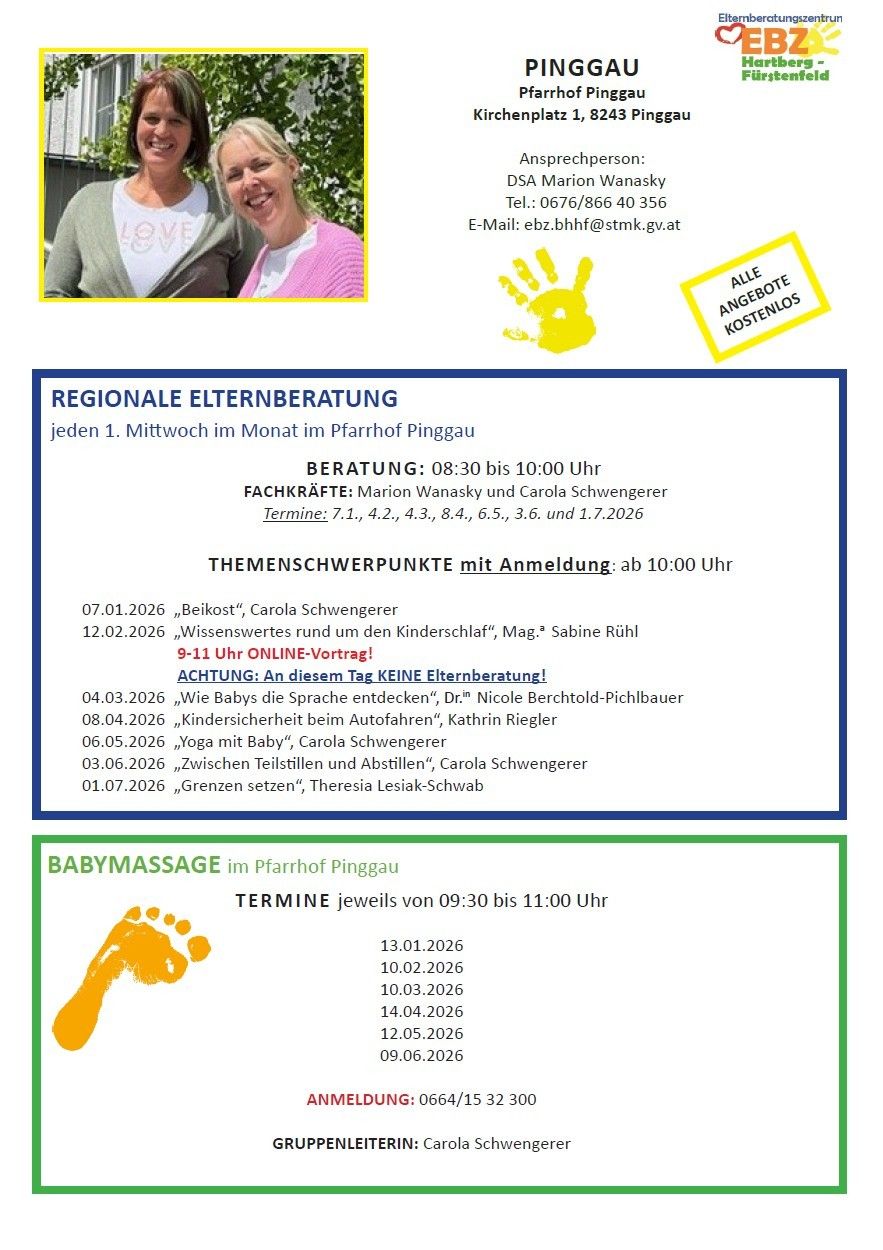 Das Bild enthält eine Ankündigung für regionale Elternberatung in Pfarrhof Pinggau am ersten Mittwoch des Monats. Es listet Experten und Themen für verschiedene Termine im Jahr 2026 auf. Zusätzlich gibt es Informationen über Babymassage-Termine in Pfarrhof Pinggau an bestimmten Daten.